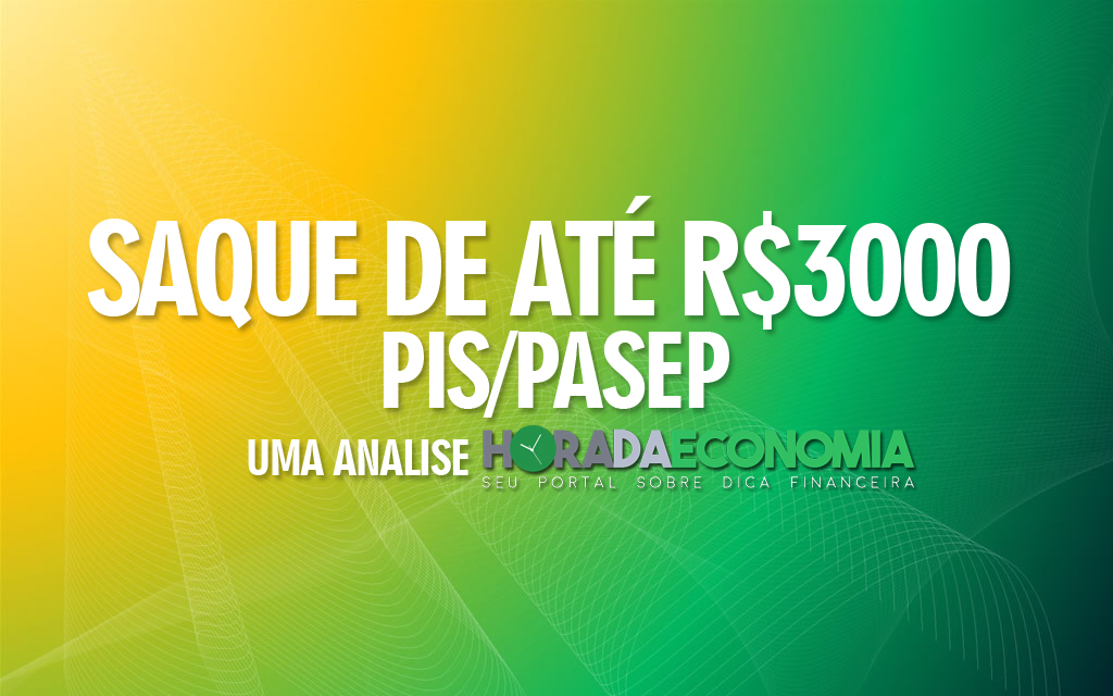 PIS/PASEP - Saques De Até R$3 Mil Reais. Veja Se Você Pode Solicitar ...